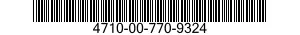 4710-00-770-9324  4710007709324 007709324