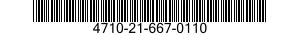 4710-21-667-0110  4710216670110 216670110