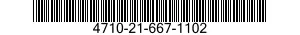 4710-21-667-1102  4710216671102 216671102