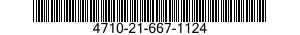 4710-21-667-1124  4710216671124 216671124