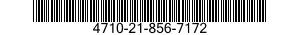 4710-21-856-7172  4710218567172 218567172
