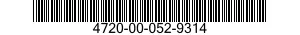 4720-00-052-9314  4720000529314 000529314