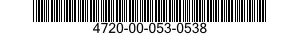 4720-00-053-0538  4720000530538 000530538