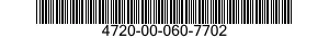 4720-00-060-7702  4720000607702 000607702