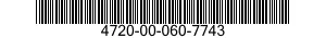 4720-00-060-7743  4720000607743 000607743