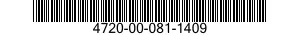 4720-00-081-1409  4720000811409 000811409