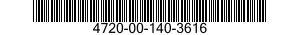 4720-00-140-3616  4720001403616 001403616