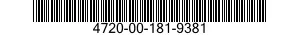 4720-00-181-9381  4720001819381 001819381