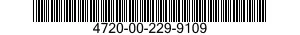 4720-00-229-9109  4720002299109 002299109
