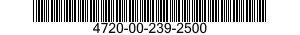 4720-00-239-2500  4720002392500 002392500