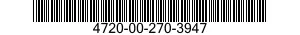 4720-00-270-3947  4720002703947 002703947