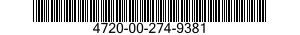 4720-00-274-9381  4720002749381 002749381