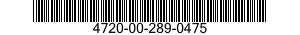 4720-00-289-0475  4720002890475 002890475