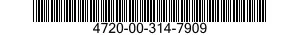 4720-00-314-7909  4720003147909 003147909