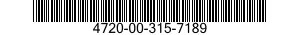 4720-00-315-7189  4720003157189 003157189