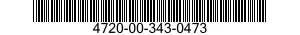4720-00-343-0473  4720003430473 003430473