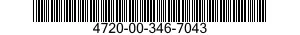 4720-00-346-7043  4720003467043 003467043