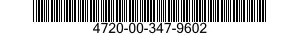4720-00-347-9602  4720003479602 003479602