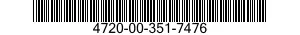 4720-00-351-7476  4720003517476 003517476