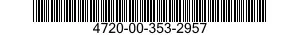 4720-00-353-2957  4720003532957 003532957