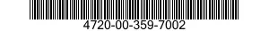 4720-00-359-7002  4720003597002 003597002