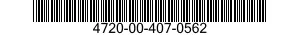 4720-00-407-0562  4720004070562 004070562