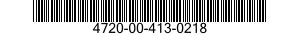 4720-00-413-0218  4720004130218 004130218