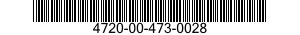 4720-00-473-0028  4720004730028 004730028