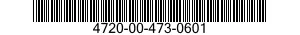 4720-00-473-0601  4720004730601 004730601