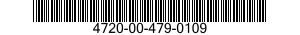 4720-00-479-0109  4720004790109 004790109