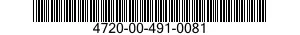4720-00-491-0081  4720004910081 004910081
