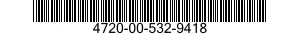 4720-00-532-9418  4720005329418 005329418