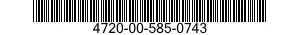4720-00-585-0743  4720005850743 005850743
