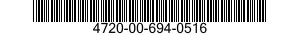 4720-00-694-0516  4720006940516 006940516