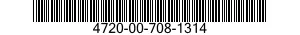 4720-00-708-1314  4720007081314 007081314