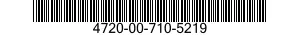 4720-00-710-5219  4720007105219 007105219