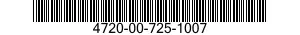 4720-00-725-1007  4720007251007 007251007