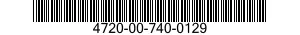 4720-00-740-0129  4720007400129 007400129