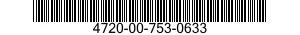 4720-00-753-0633  4720007530633 007530633