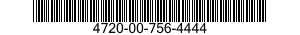 4720-00-756-4444  4720007564444 007564444