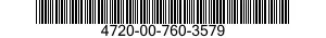 4720-00-760-3579  4720007603579 007603579