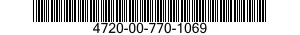 4720-00-770-1069  4720007701069 007701069