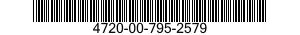 4720-00-795-2579  4720007952579 007952579