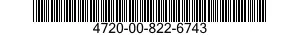4720-00-822-6743  4720008226743 008226743