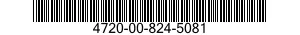 4720-00-824-5081 HOSE,PREFORMED 4720008245081 008245081