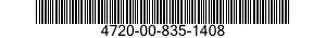 4720-00-835-1408  4720008351408 008351408