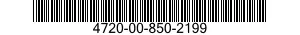 4720-00-850-2199  4720008502199 008502199