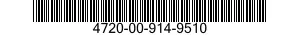 4720-00-914-9510  4720009149510 009149510