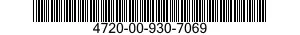 4720-00-930-7069  4720009307069 009307069