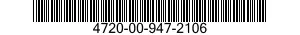 4720-00-947-2106  4720009472106 009472106